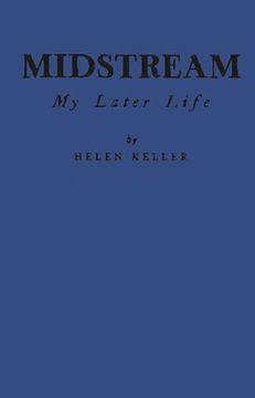 portada Midstream: My Later Life (in English)
