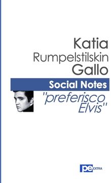 portada Social Notes. Preferisco Elvis (in Italian)