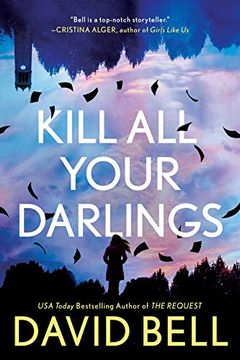 portada Kill all Your Darlings (en Inglés)