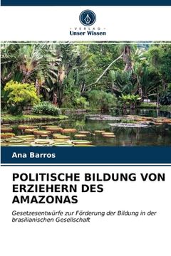 portada Politische Bildung Von Erziehern Des Amazonas (en Alemán)