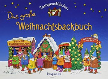 portada Zwergenstübchen das Große Weihnachtsbackbuch (en Alemán)