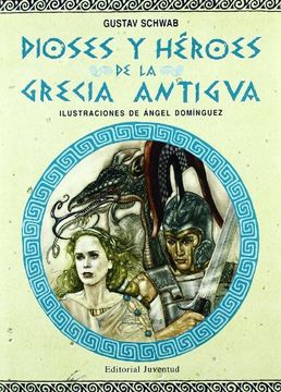 portada Dioses y Heroes de la Grecia Antigua (in Spanish)