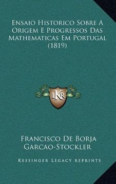 portada Ensaio Historico Sobre a Origem e Progressos das Mathematica (en Portugués)