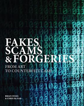 portada Fakes, Scams & Forgeries: From Art to Counterfeit Cash