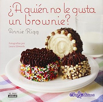 portada ¿A Quién No Le Gusta Un Brownie? (GASTRONOMIA.) (in Spanish)