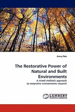portada the restorative power of natural and built environments (en Inglés)