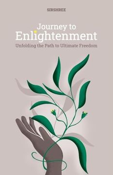 portada Journey to Enlightenment: Unfolding the Path to Ultimate Freedom