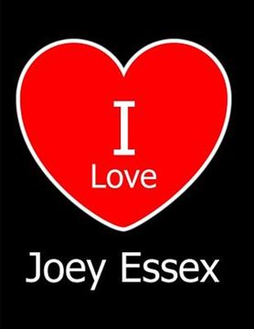 portada I Love Joey Essex: Large Black Notebook/Journal for Writing 100 Pages, Joey Essex Gift for Girls, Boys, Women and men