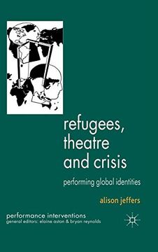 portada Refugees, Theatre and Crisis (en Inglés)