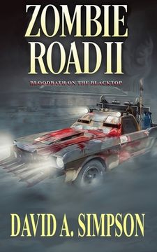 portada Zombie Road II: Bloodbath on the Blacktop (en Inglés)