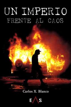 portada Un Imperio Frente al Caos (in Spanish)