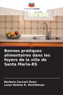 portada Bonnes pratiques alimentaires dans les foyers de la ville de Santa Maria-RS (en Francés)