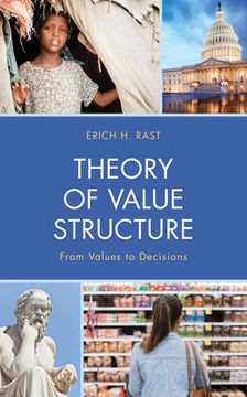 portada Theory of Value Structure: From Values to Decisions (en Inglés)