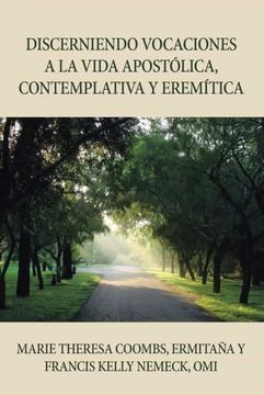portada Discerniendo Vocaciones a la Vida Apostólica, Contemplativa y Eremítica (in Spanish)