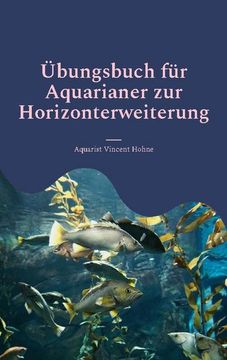 portada Übungsbuch für Aquarianer zur Horizonterweiterung (en Alemán)
