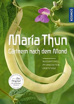 portada Maria Thun - Gärtnern Nach dem Mond (in German)