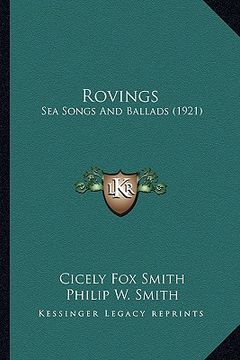 portada rovings: sea songs and ballads (1921) (in English)