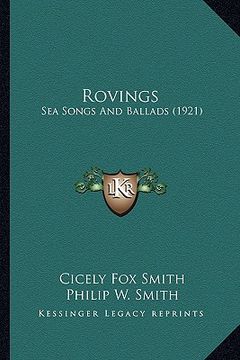 portada rovings: sea songs and ballads (1921) (en Inglés)