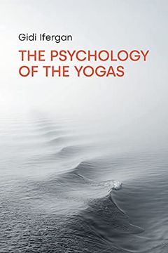 portada The Psychology of the Yogas (en Inglés)