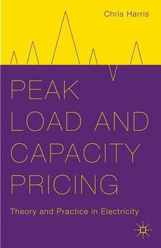 portada Peak Load and Capacity Pricing: Theory and Practice in Electricity