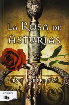 portada La Rosa De Asturias (B DE BOLSILLO)