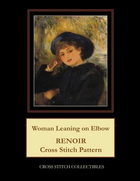 portada Woman Leaning on Elbow: Renoir Cross Stitch Pattern (in English)