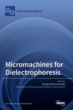 portada Micromachines for Dielectrophoresis (en Inglés)
