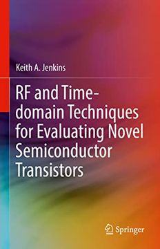 portada RF and Time-Domain Techniques for Evaluating Novel Semiconductor Transistors (en Inglés)