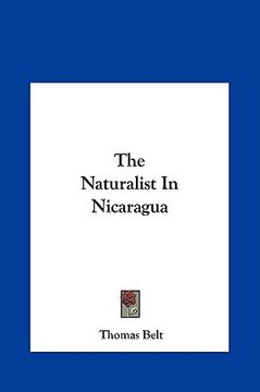 portada the naturalist in nicaragua the naturalist in nicaragua (en Inglés)