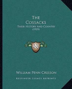 portada the cossacks: their history and country (1919)