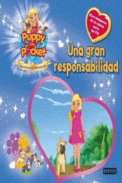 portada Puppy in My Pocket. Una gran responsabilidad: ¡Con imágenes de la nueva serie de TV! (Libros de lectura) (in Spanish)