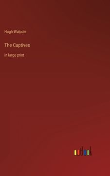 portada The Captives: in large print (in English)