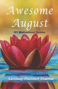 portada Awesome August: Motivational Quotes For You (en Inglés)