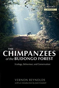 portada The Chimpanzees of the Budongo Forest: Ecology, Behaviour, and Conservation (en Inglés)