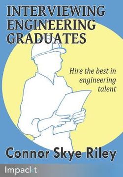 portada Interviewing Engineering Graduates (en Inglés)