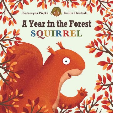 portada A Year in the Forest with Squirrel