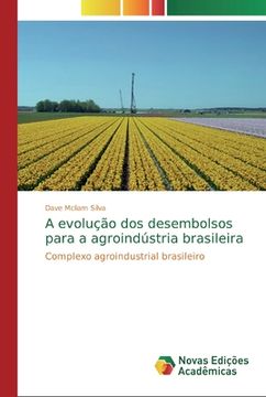 portada A Evolução dos Desembolsos Para a Agroindústria Brasileira (en Portugués)