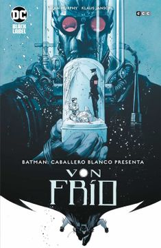 portada Batman: Caballero Blanco Presenta - von Frío