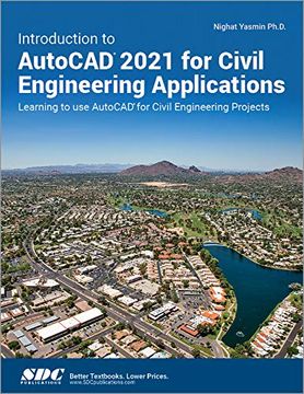 portada Introduction to AutoCAD 2021 for Civil Engineering Applications: Learning to Use AutoCAD for Civil Engineering Projects