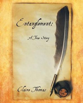portada Entanglement: A True Story (en Inglés)