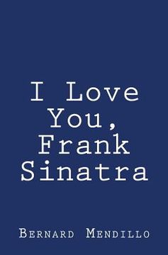 portada I Love You, Frank Sinatra (in English)