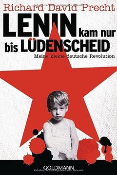 portada Lenin kam nur bis Lüdenscheid: Meine Kleine Deutsche Revolution (in German)