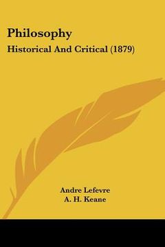 portada philosophy: historical and critical (1879) (en Inglés)