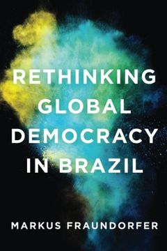 portada Rethinking Global Democracy in Brazil (en Inglés)