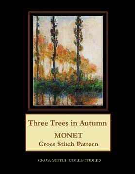 portada Three Trees in Autumn: Monet cross stitch pattern