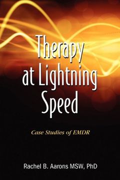 portada Therapy at Lightning Speed: Case Studies of Emdr (en Inglés)