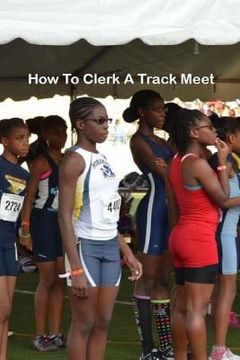 portada How to clerk a track meet (en Inglés)