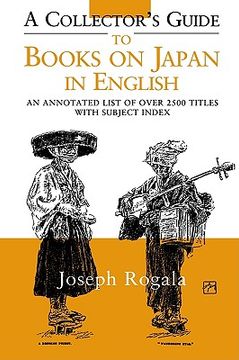 portada a collector's guide to books on japan in english: an annotated list of over 2500 titles with subject index (en Inglés)