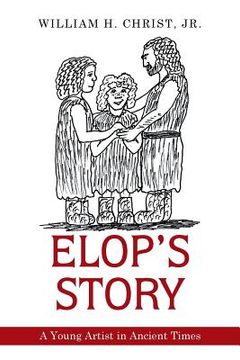 portada Elop's Story: A Young Artist in Ancient Times (en Inglés)