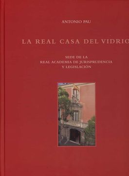 portada Real Casa del Vidrio,La (in Spanish)